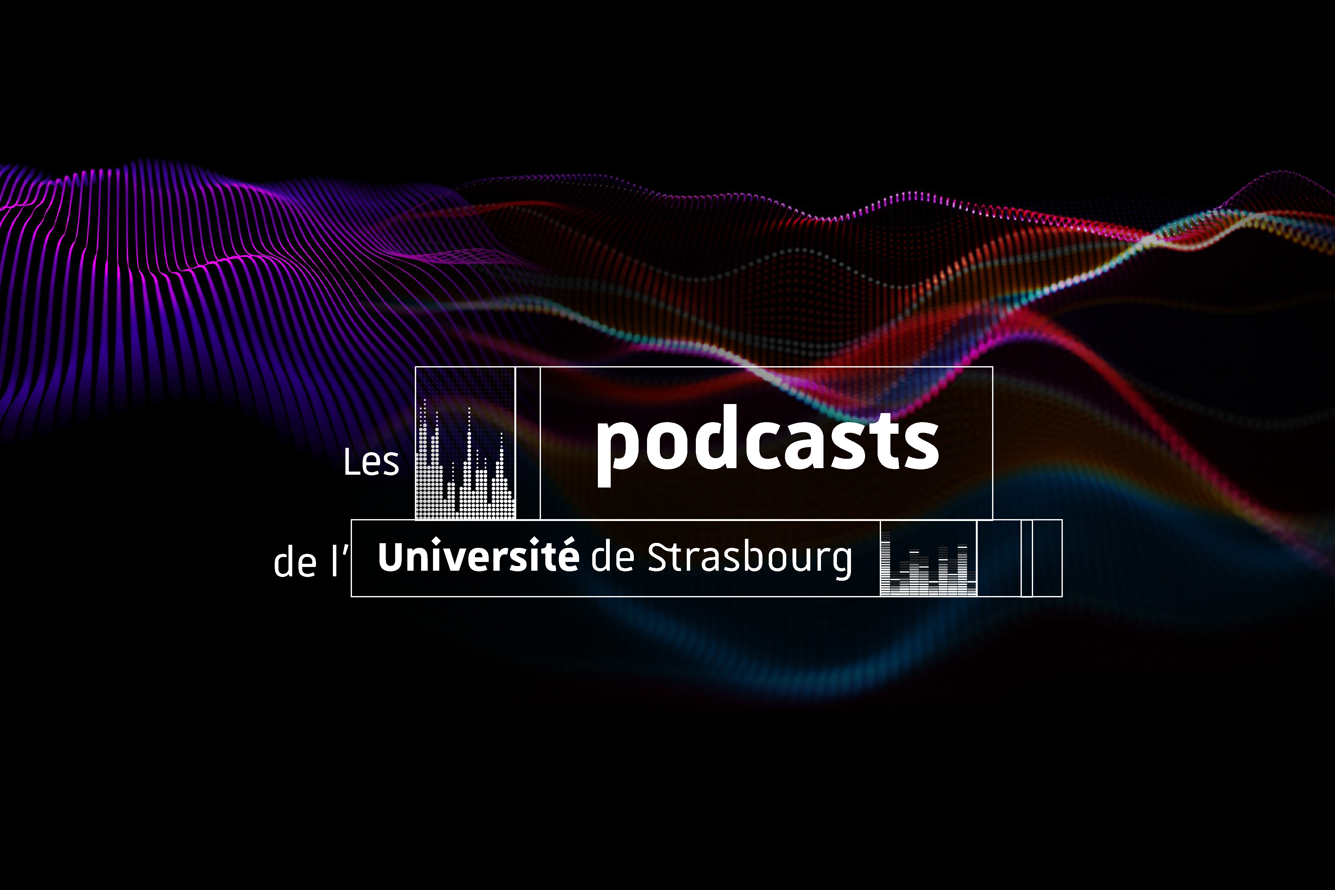 Podcasts de l'Université de Strasbourg
